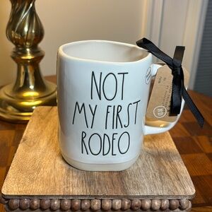 Rae Dunn Not My First Rodeo coffee/tea mug